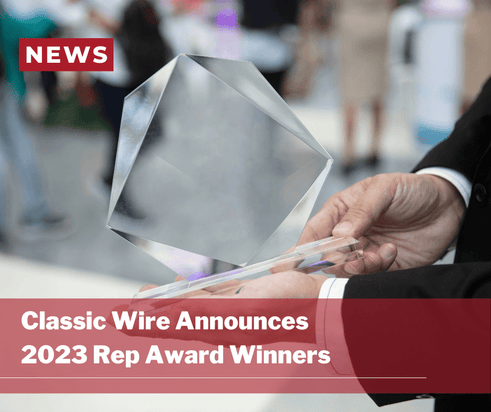 CLASSIC WIRE ANNOUNCES 2023 REP AWARD WINNERS